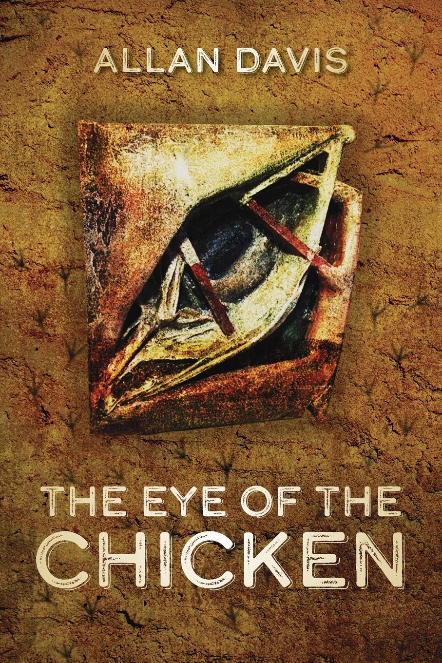 Vorderes Coverbild The Eye of the Chicken