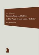 Vorderes Coverbild Gender, Race and Politics in the Plays of Else Lasker-Schüler