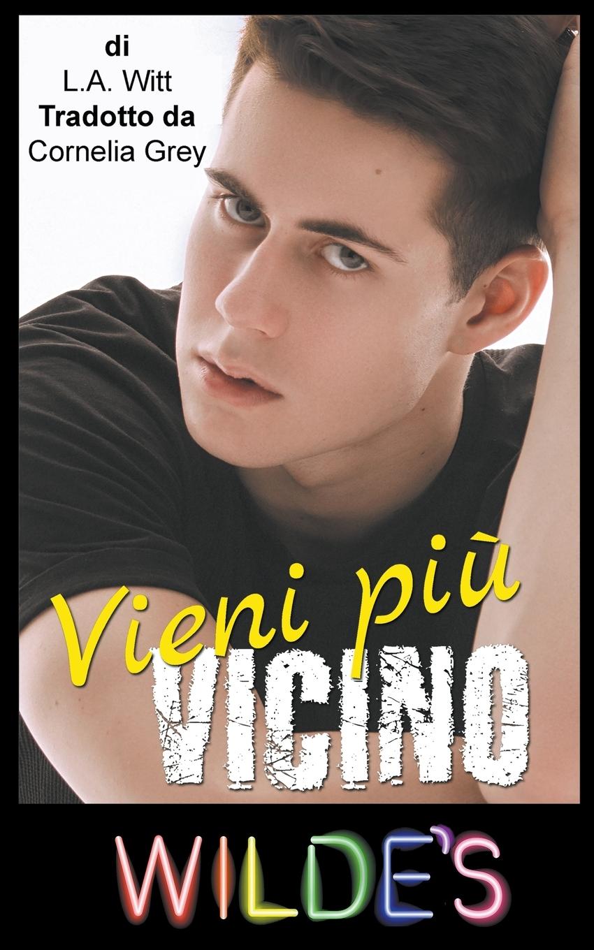 Vorderes Coverbild Vieni più vicino