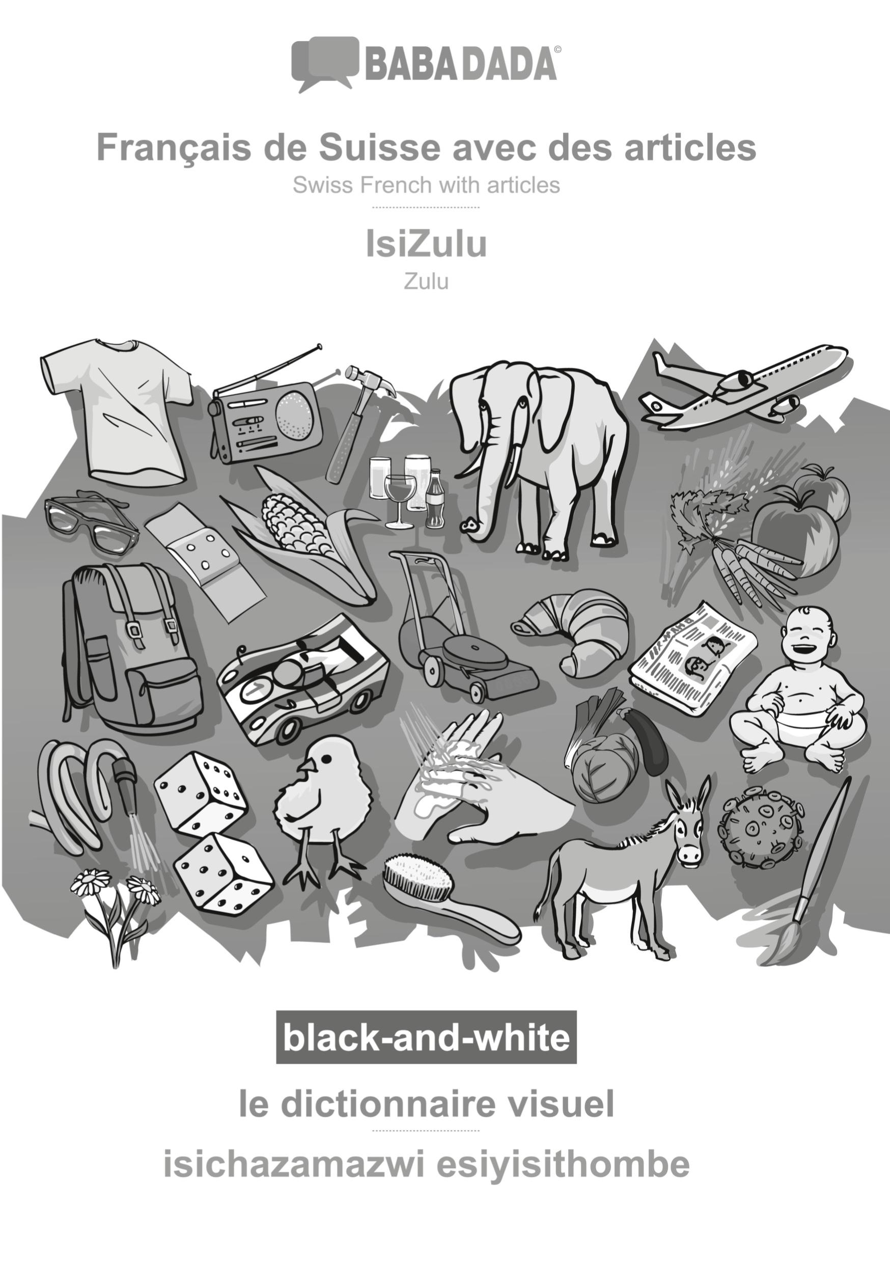 Vorderes Coverbild Français de Suisse avec des articles - IsiZulu, le dictionnaire visuel, BW