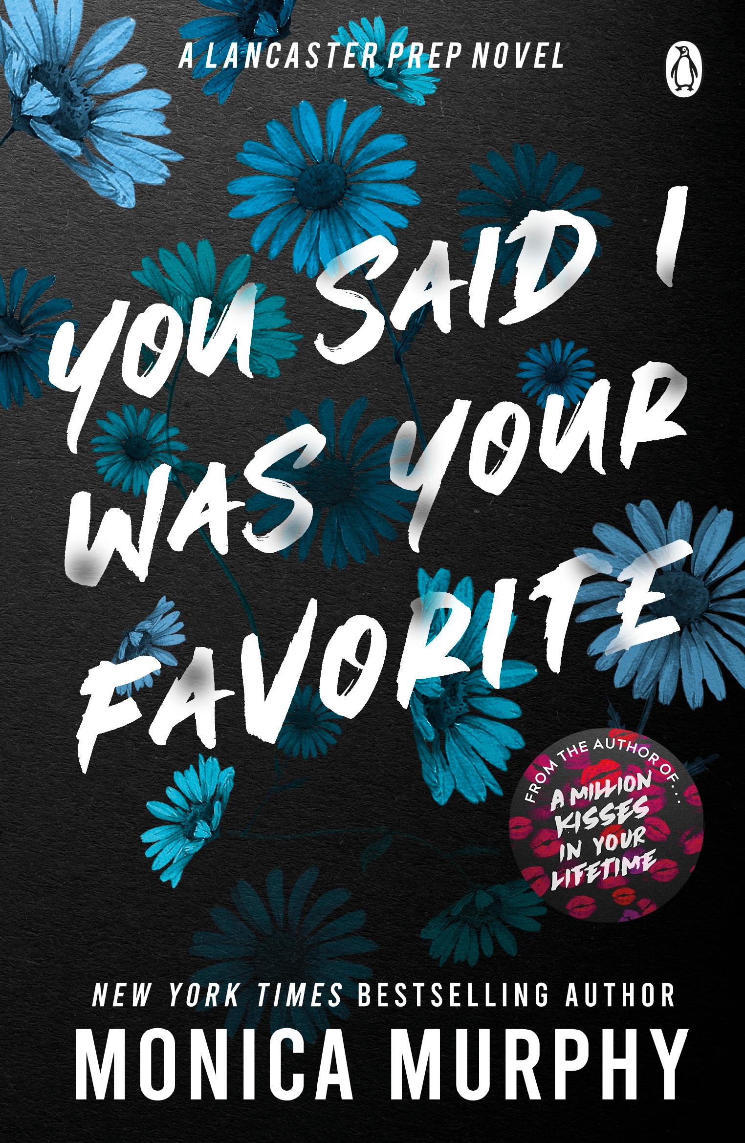 Vorderes Coverbild You Said I Was Your Favorite