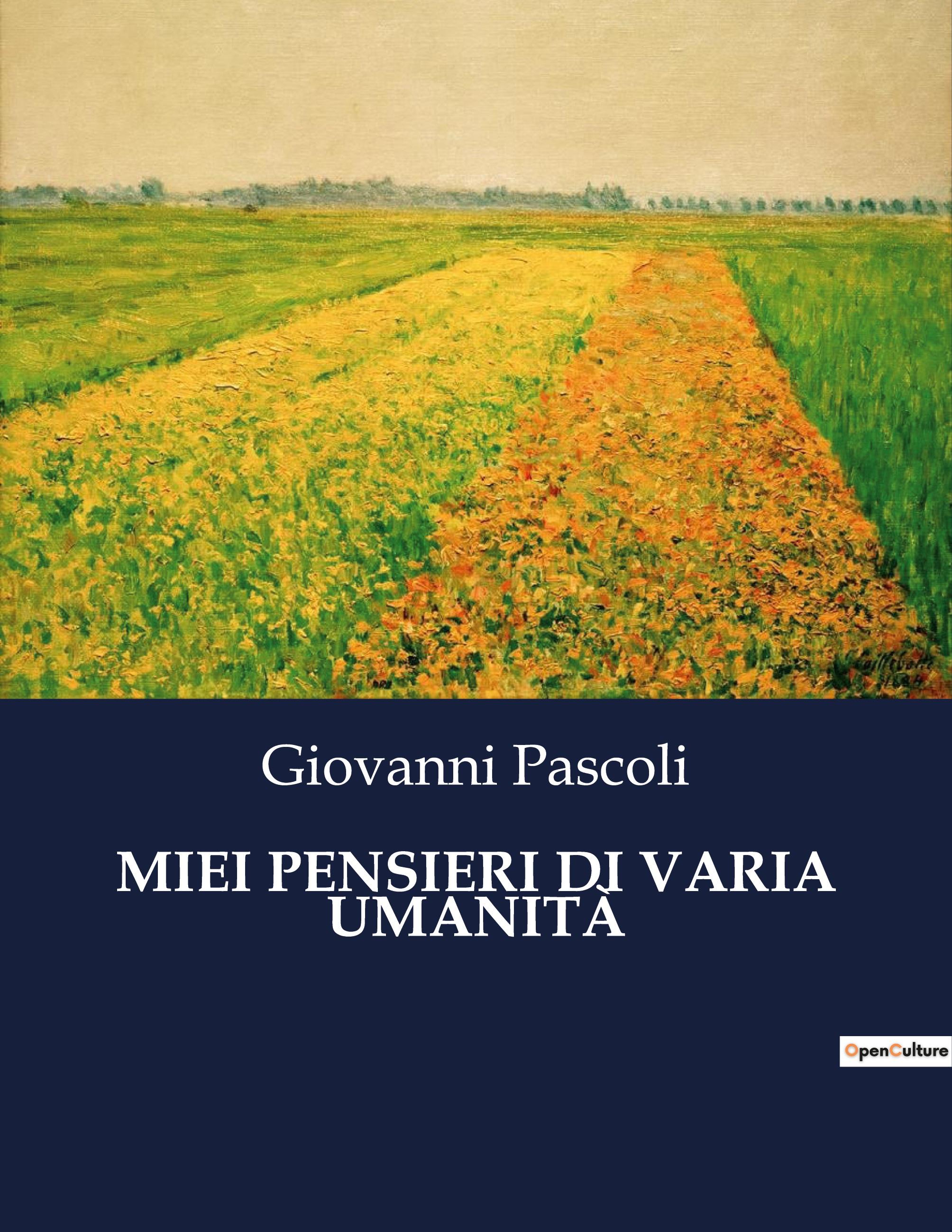 Vorderes Coverbild MIEI PENSIERI DI VARIA UMANITÀ