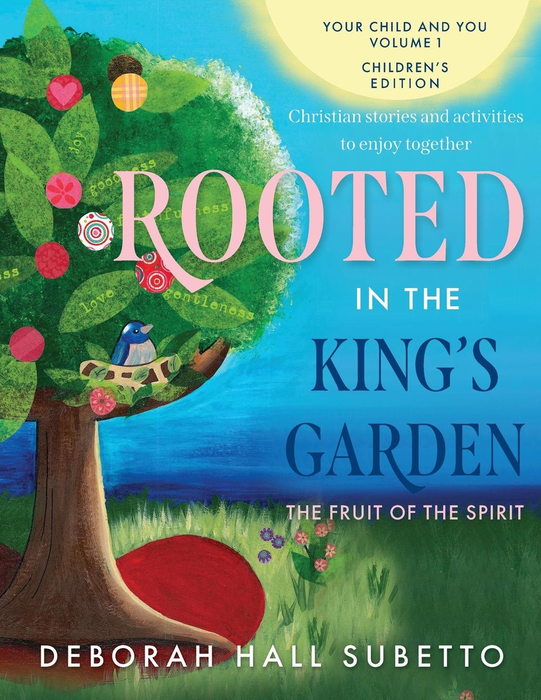 Vorderes Coverbild Rooted in the King's Garden