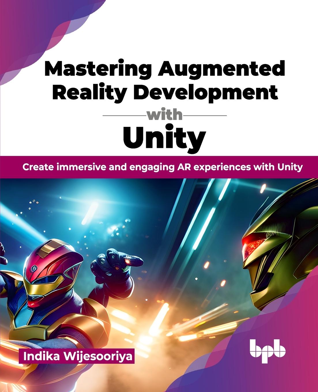 Vorderes Coverbild Mastering Augmented Reality Development with Unity