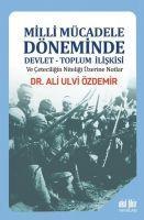 Vorderes Coverbild Milli Mücadele Döneminde Devlet - Toplum Iliskisi ve Ceteciligin Niteligi Üzerine Notlar