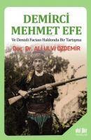 Vorderes Coverbild Demirci Mehmet Efe ve Denizli Faciasi Hakkinda Bir Tartisma
