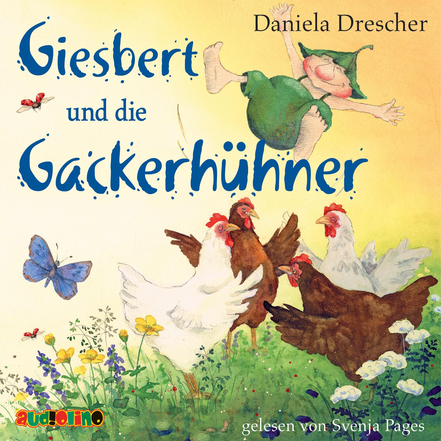 Vorderes Coverbild Giesbert und die Gackerhühner