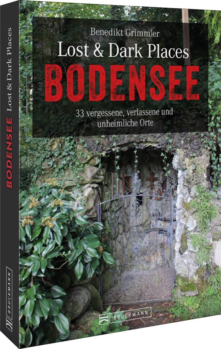 Vorderes Coverbild Lost & Dark Places Bodensee