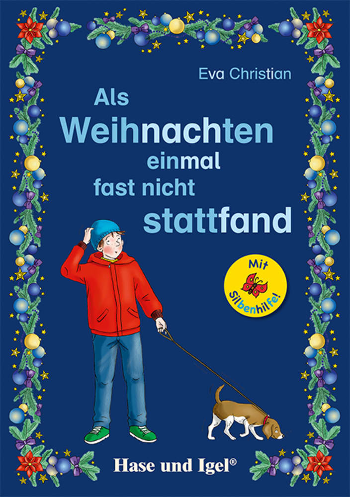 Vorderes Coverbild Als Weihnachten einmal fast nicht stattfand / Silbenhilfe