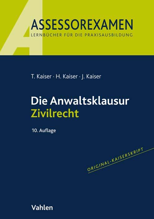Vorderes Coverbild Die Anwaltsklausur Zivilrecht