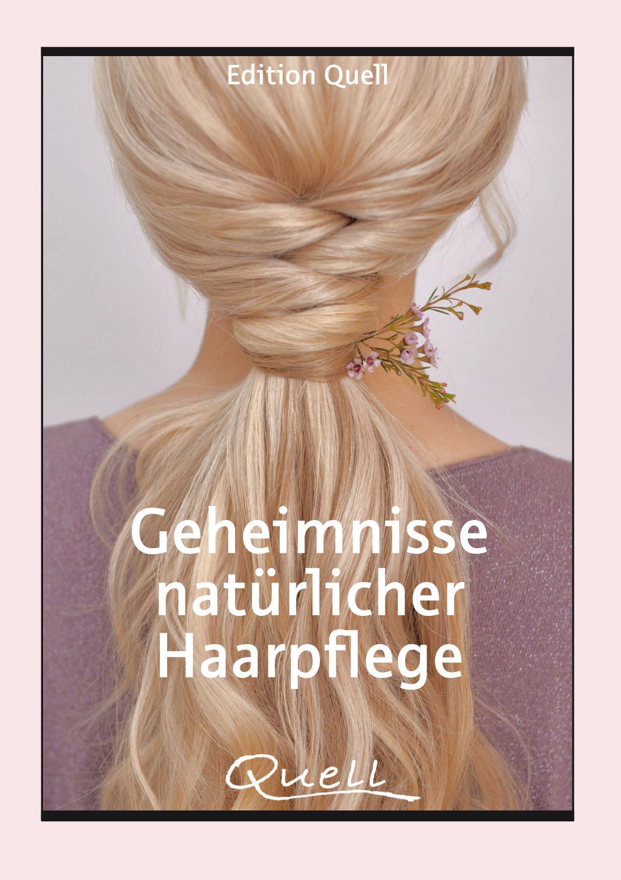 Vorderes Coverbild Geheimnisse natürlicher Haarpflege