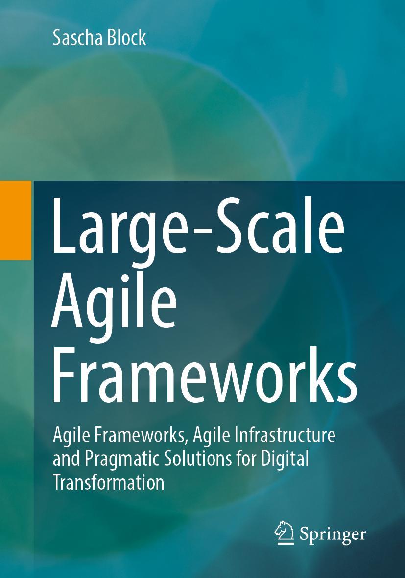 Vorderes Coverbild Large-Scale Agile Frameworks