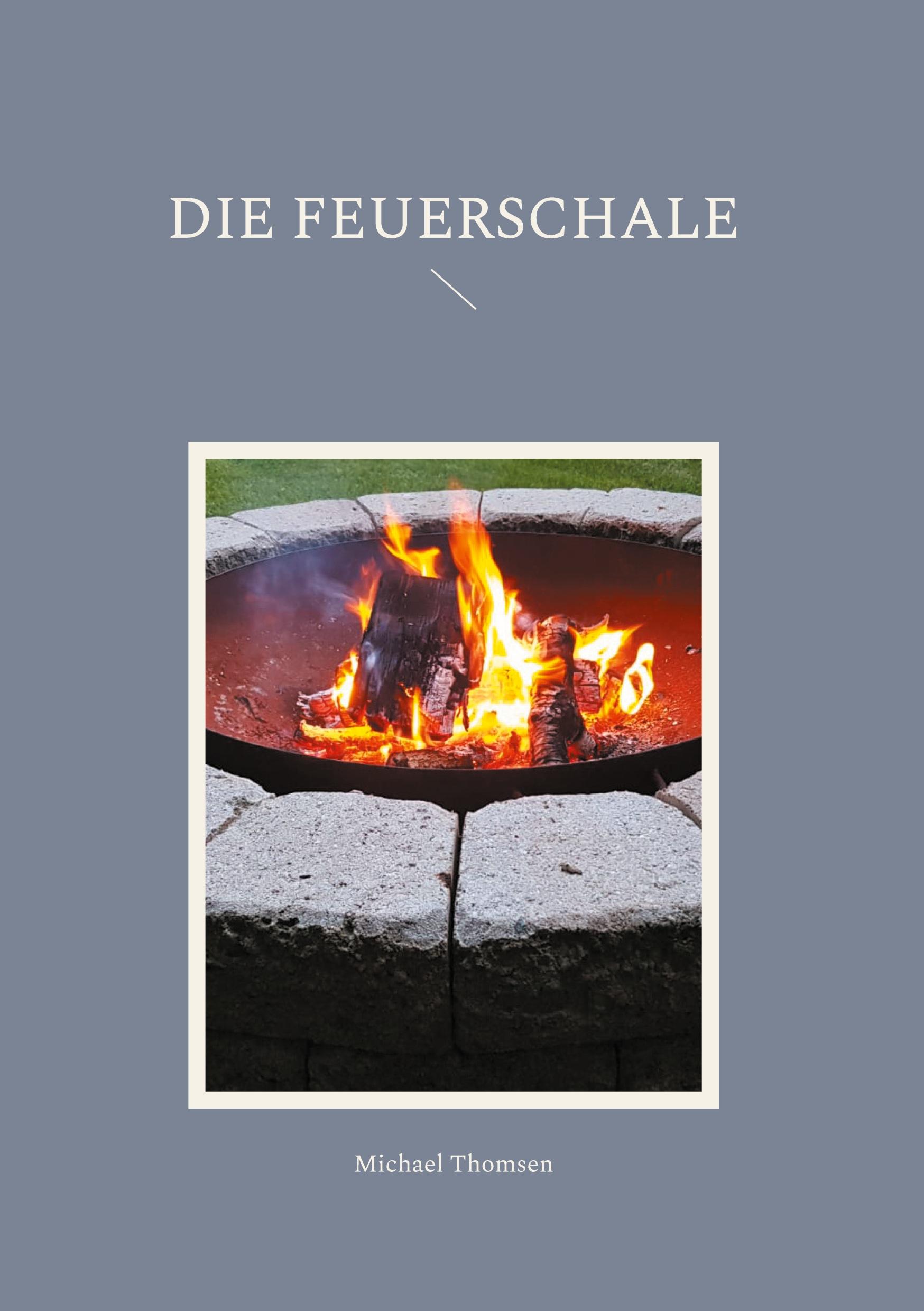 Vorderes Coverbild Die Feuerschale