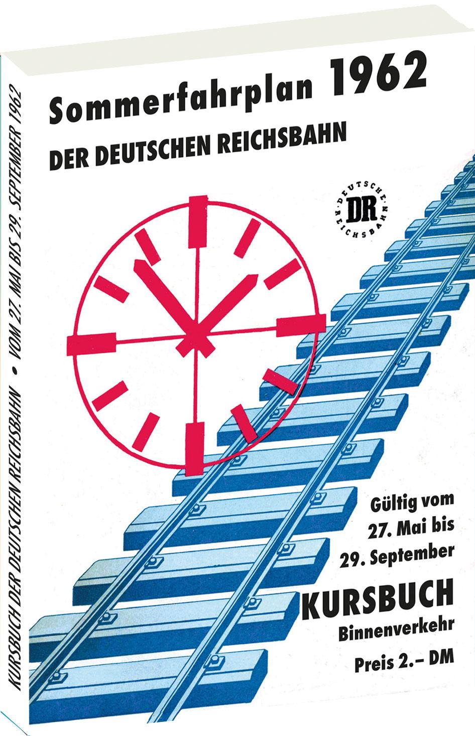 Vorderes Coverbild Kursbuch der Deutschen Reichsbahn - Sommerfahrplan 1962