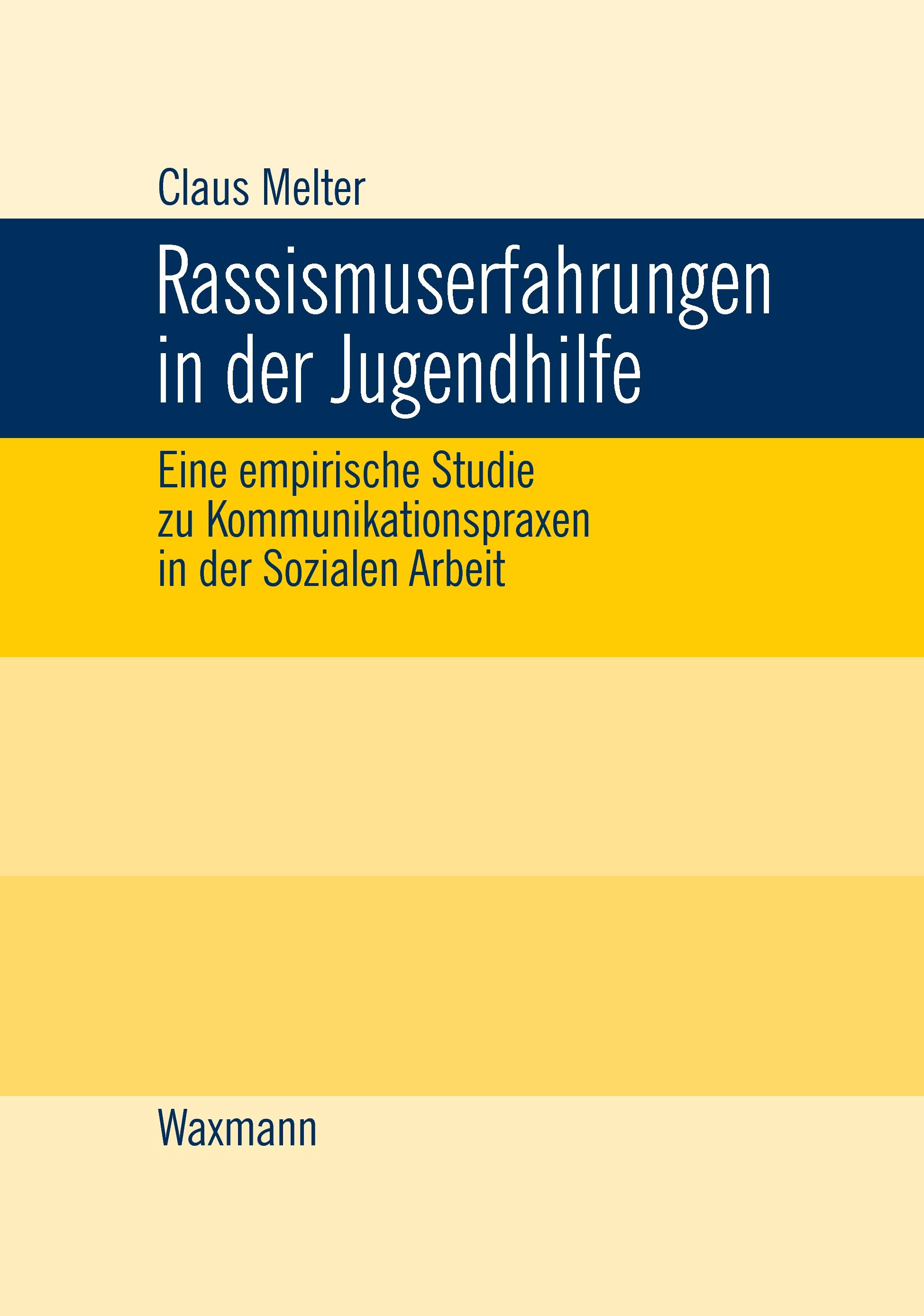 Vorderes Coverbild Rassismuserfahrungen in der Jugendhilfe