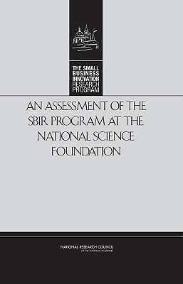 Vorderes Coverbild An Assessment of the Sbir Program at the National Science Foundation