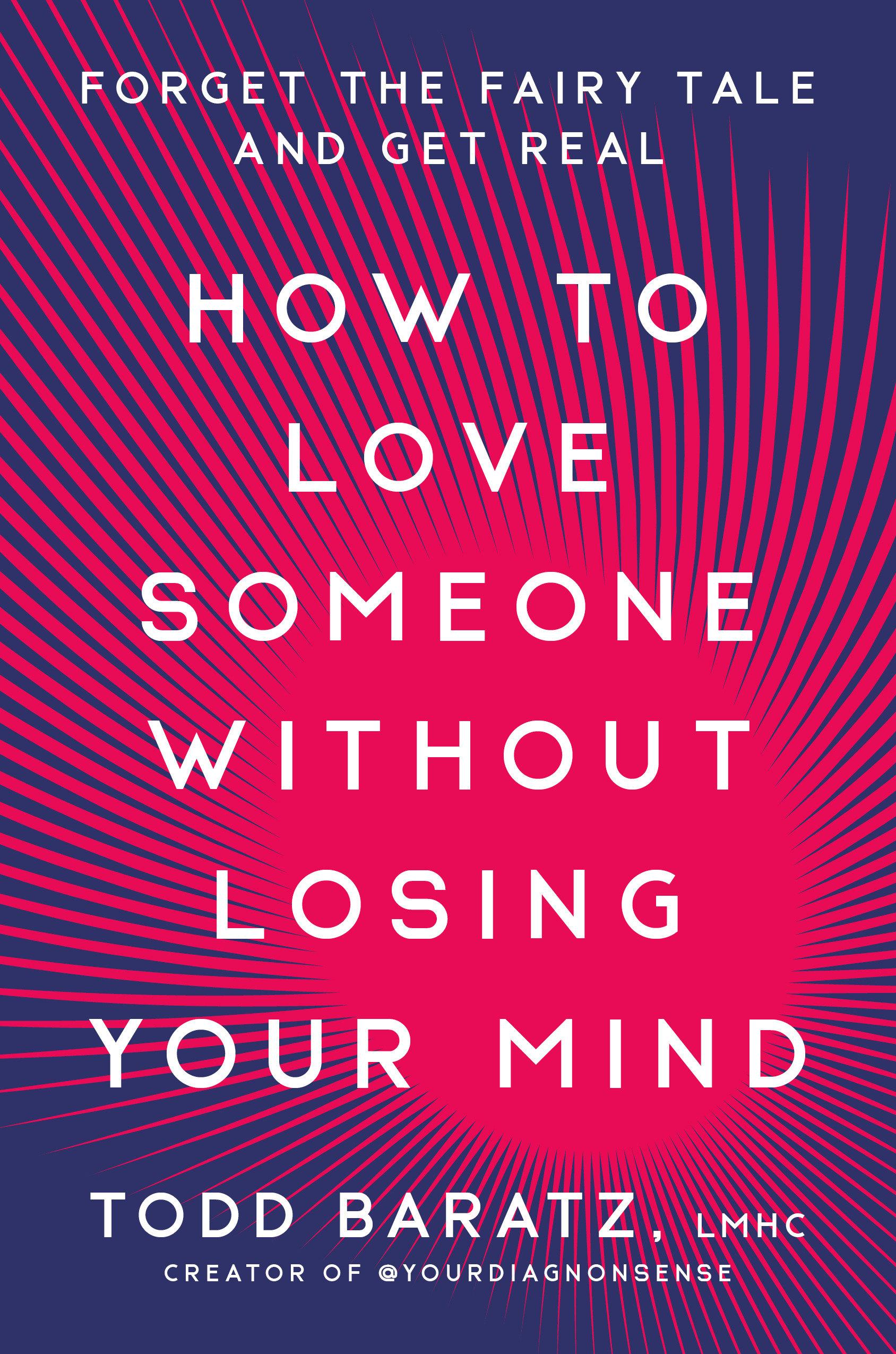 Vorderes Coverbild How to Love Someone Without Losing Your Mind