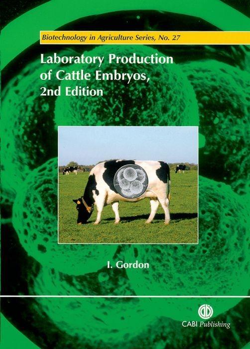 Vorderes Coverbild Laboratory Production of Cattle Embryos