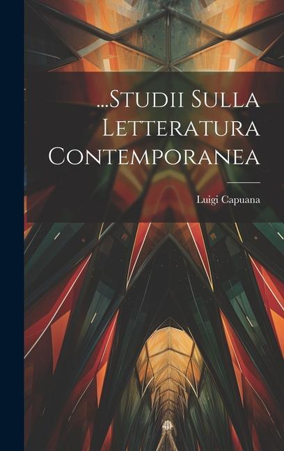 Vorderes Coverbild ...Studii Sulla Letteratura Contemporanea