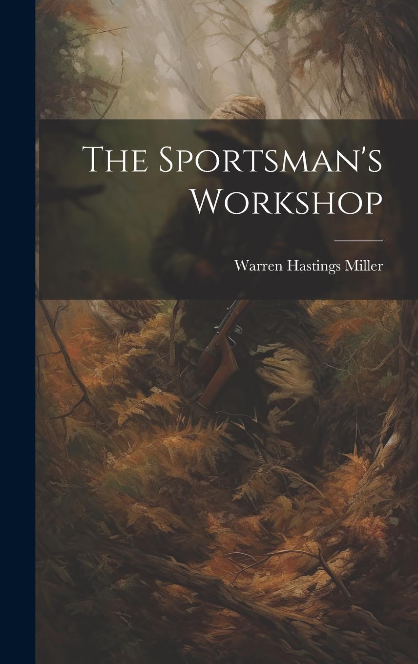Vorderes Coverbild The Sportsman's Workshop
