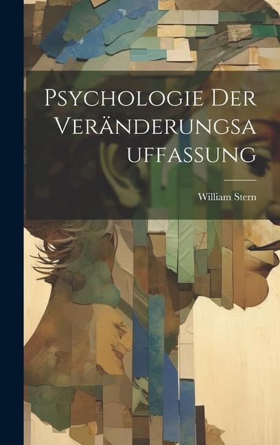 Vorderes Coverbild Psychologie Der Veränderungsauffassung