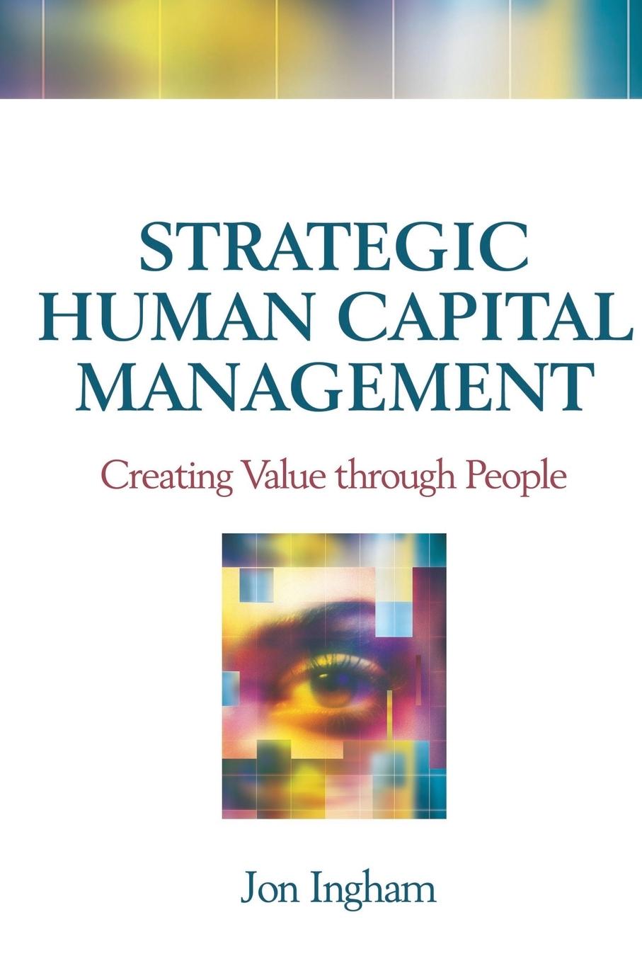 Vorderes Coverbild Strategic Human Capital Management