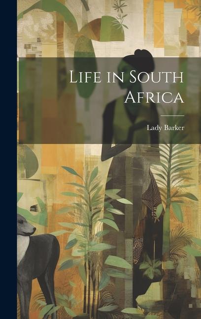 Vorderes Coverbild Life in South Africa