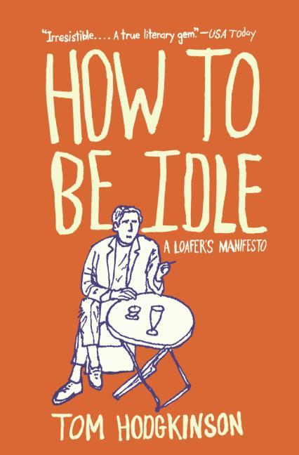 Vorderes Coverbild How to Be Idle