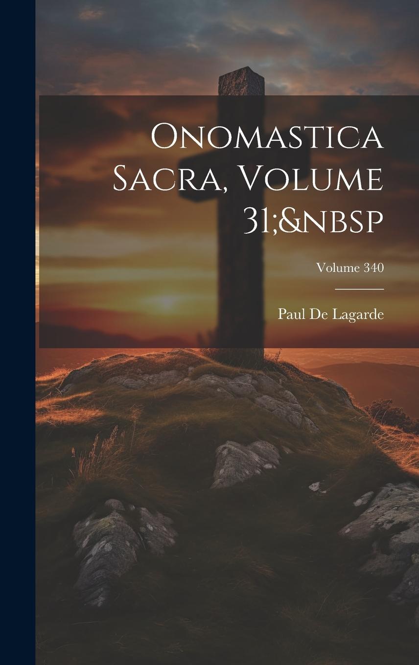 Vorderes Coverbild Onomastica Sacra, Volume 31; Volume 340