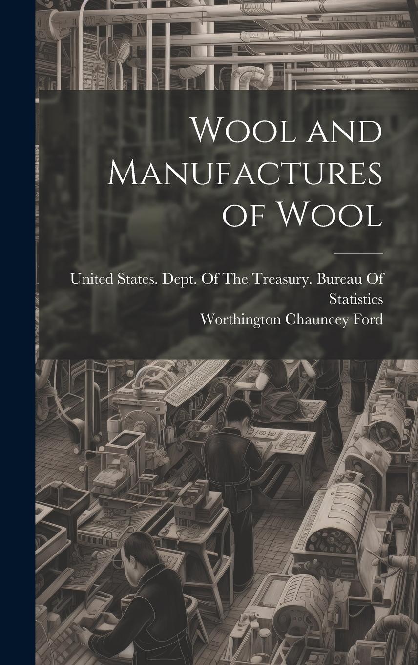 Vorderes Coverbild Wool and Manufactures of Wool