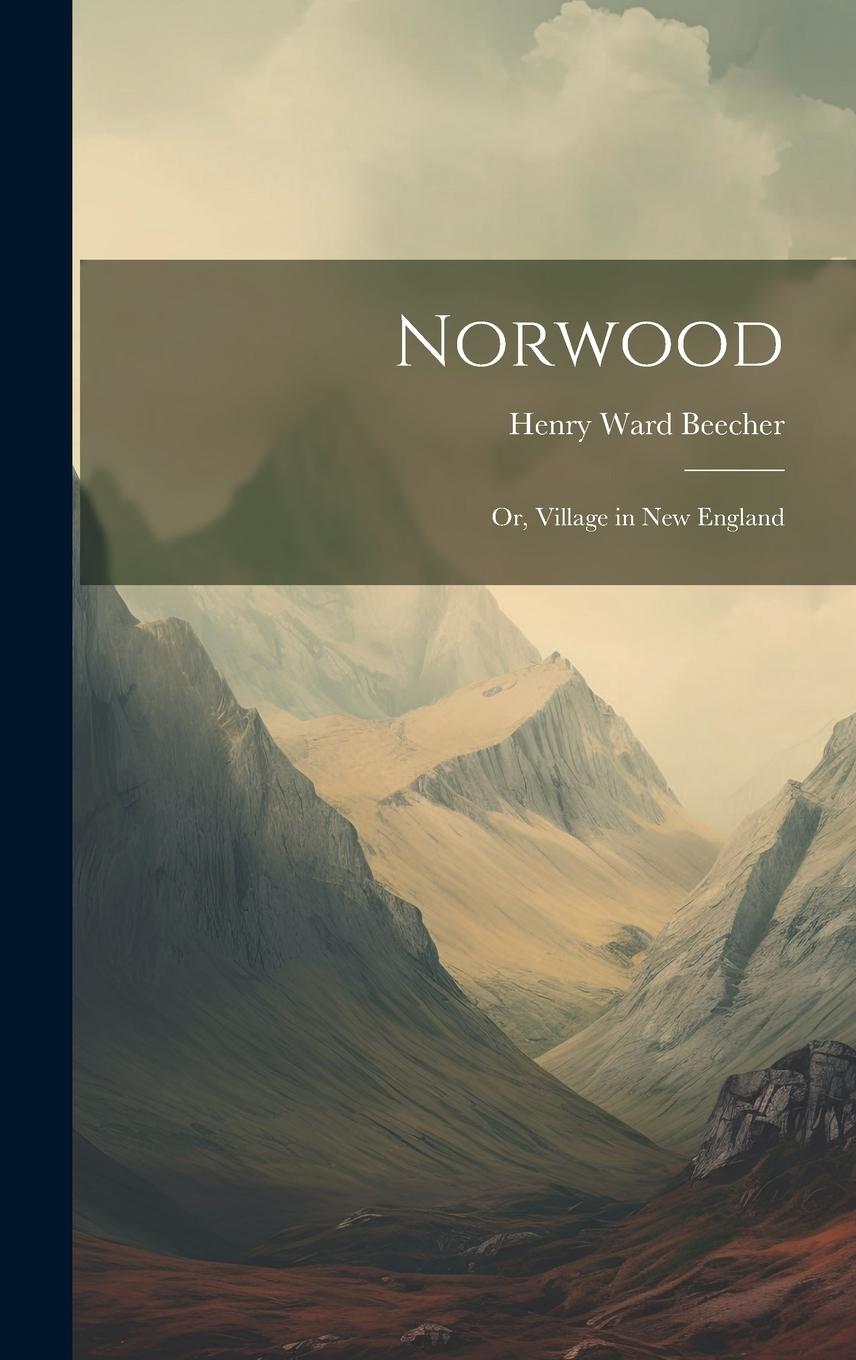 Vorderes Coverbild Norwood: Or, Village in New England