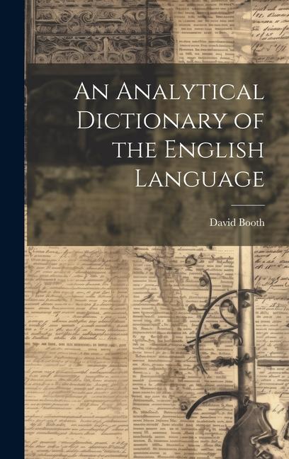 Vorderes Coverbild An Analytical Dictionary of the English Language
