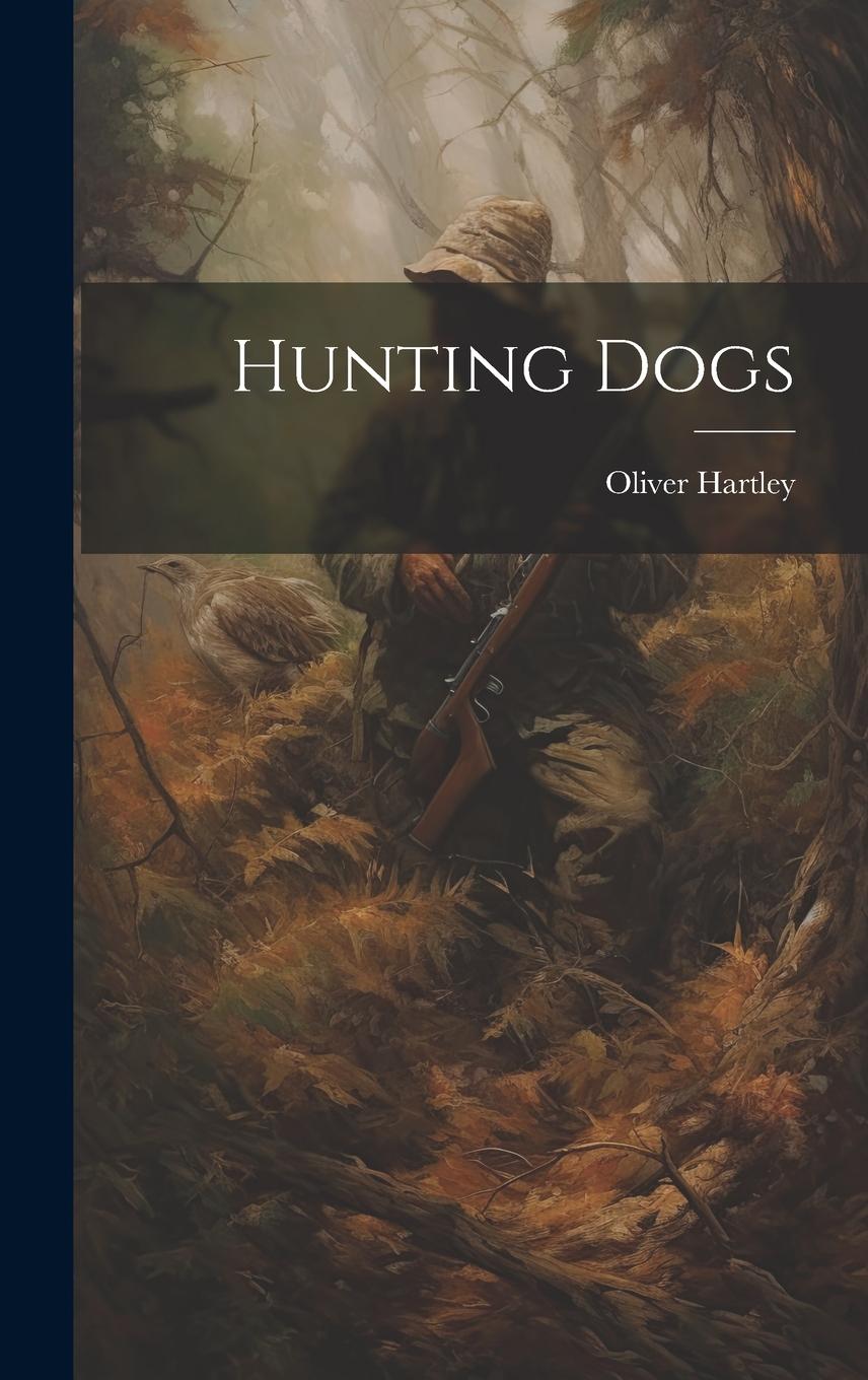 Vorderes Coverbild Hunting Dogs