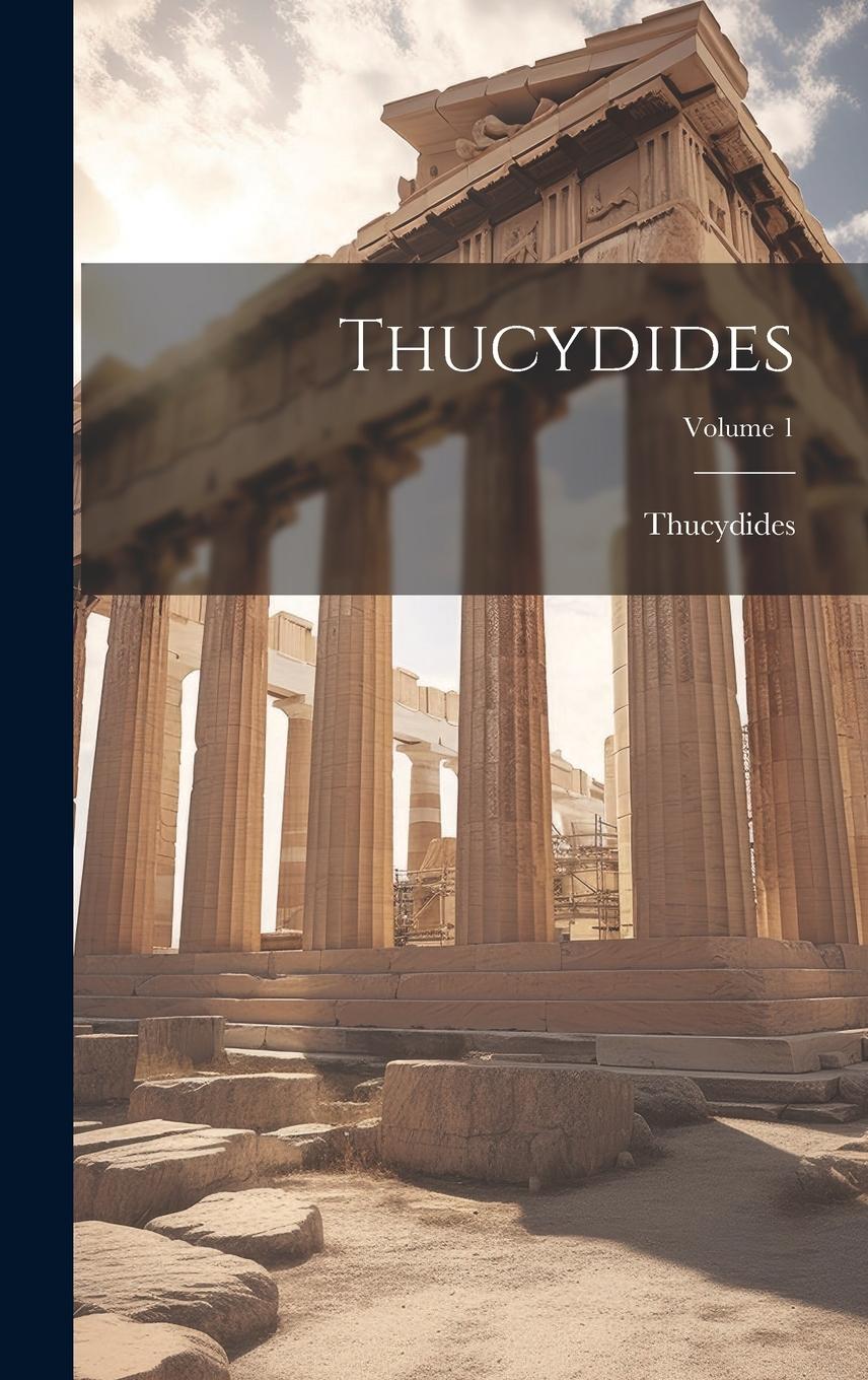Vorderes Coverbild Thucydides; Volume 1