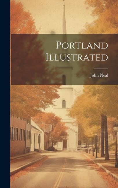 Vorderes Coverbild Portland Illustrated