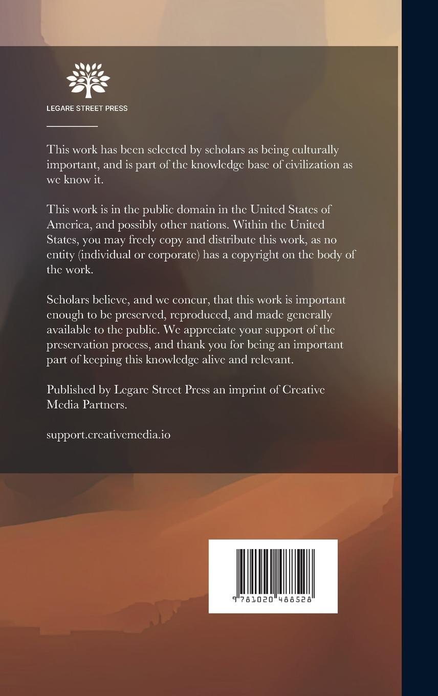 Rückseitencover The Modern Motor Truck, Design, Construction, Operation, Repair, Commercial Applications: A Complete Treatise on All Forms of Motor Trucks Propelled b