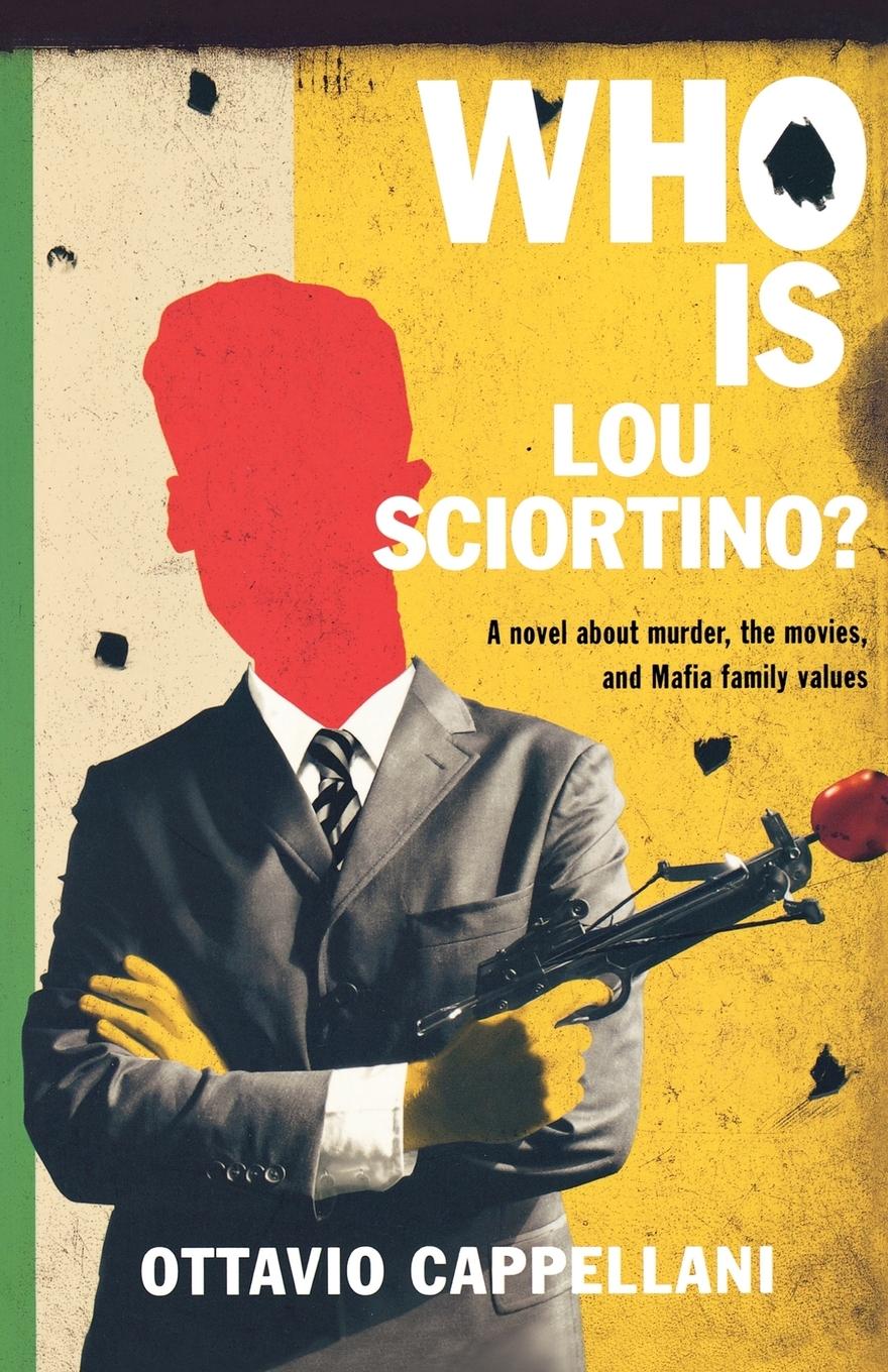 Vorderes Coverbild Who Is Lou Sciortino?