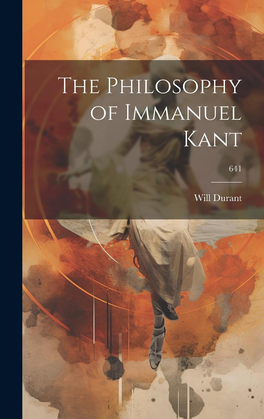 Vorderes Coverbild The Philosophy of Immanuel Kant; 641