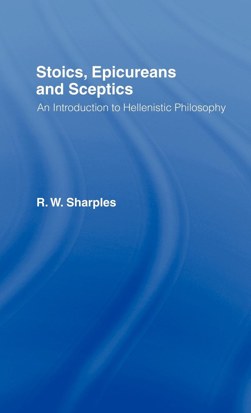 Vorderes Coverbild Stoics, Epicureans and Sceptics