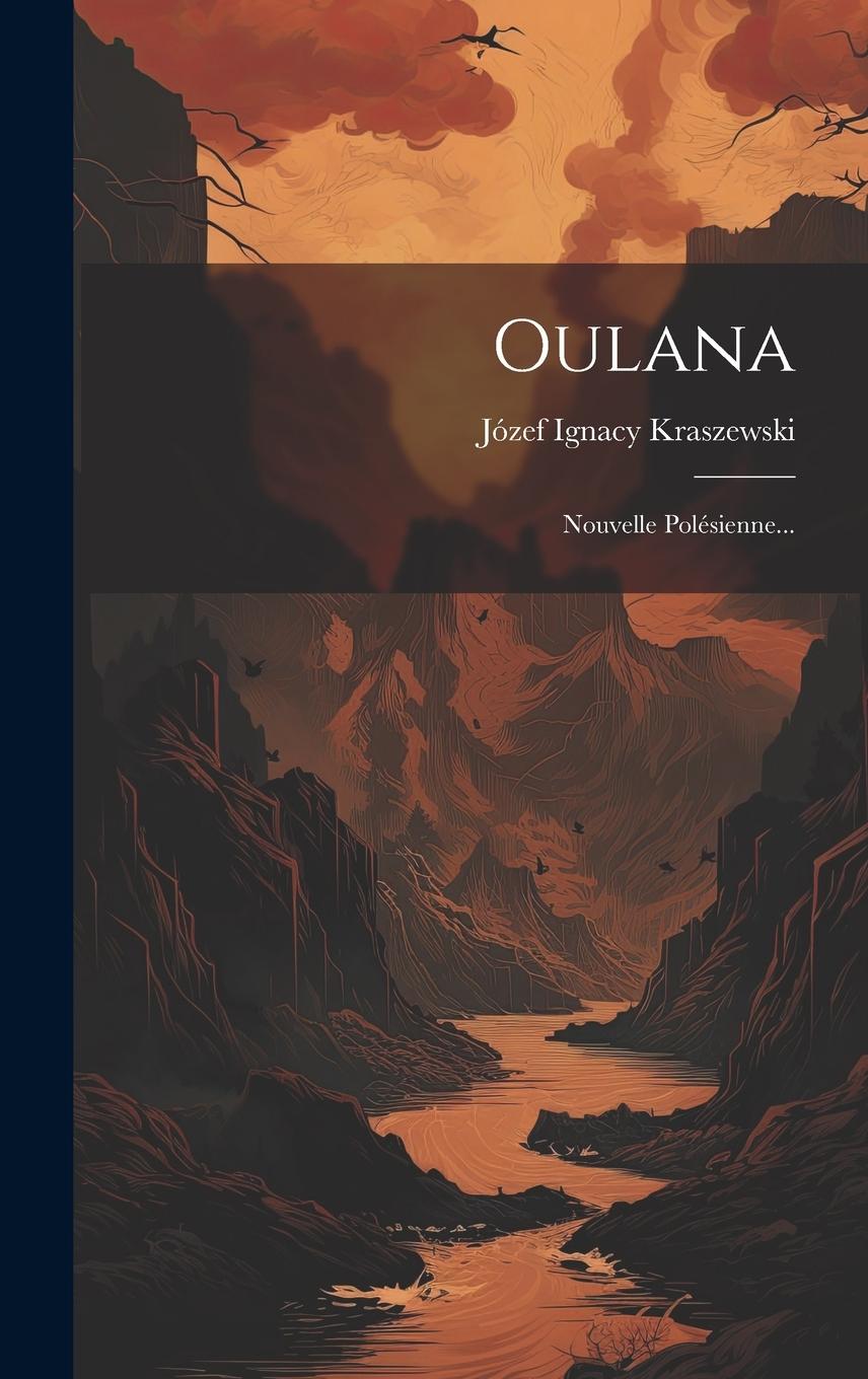 Vorderes Coverbild Oulana: Nouvelle Polésienne...