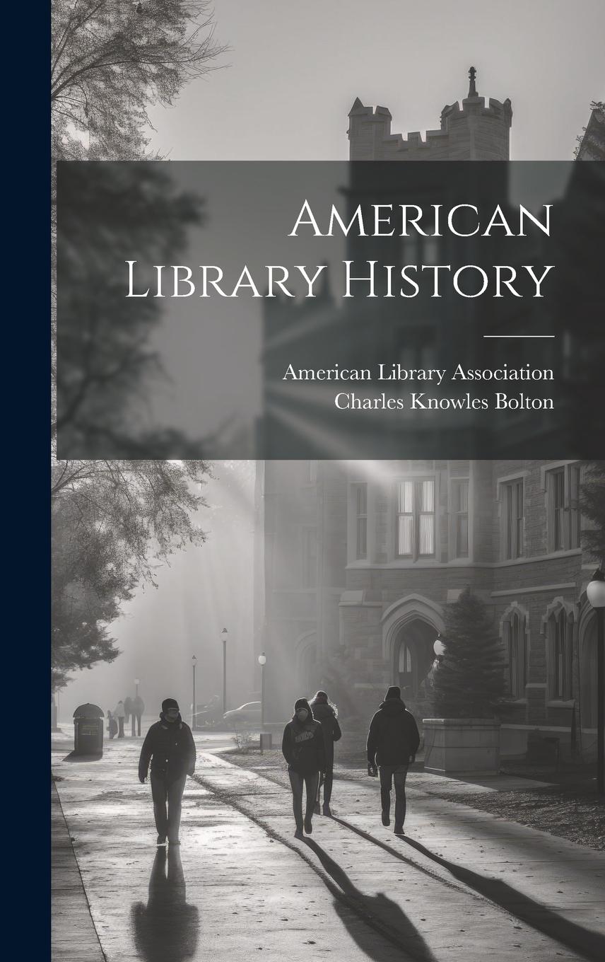 Vorderes Coverbild American Library History