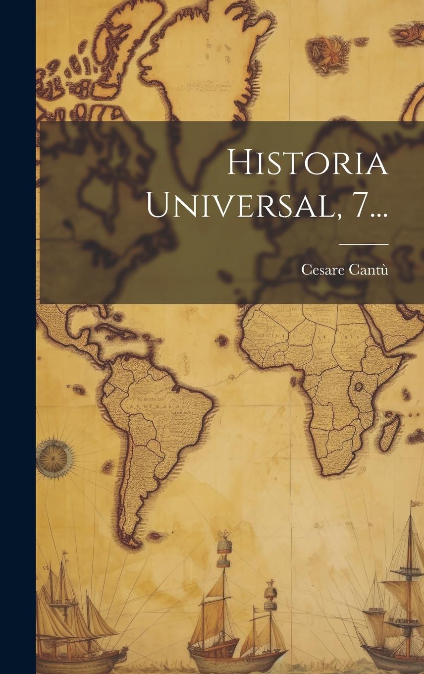 Vorderes Coverbild Historia Universal, 7...