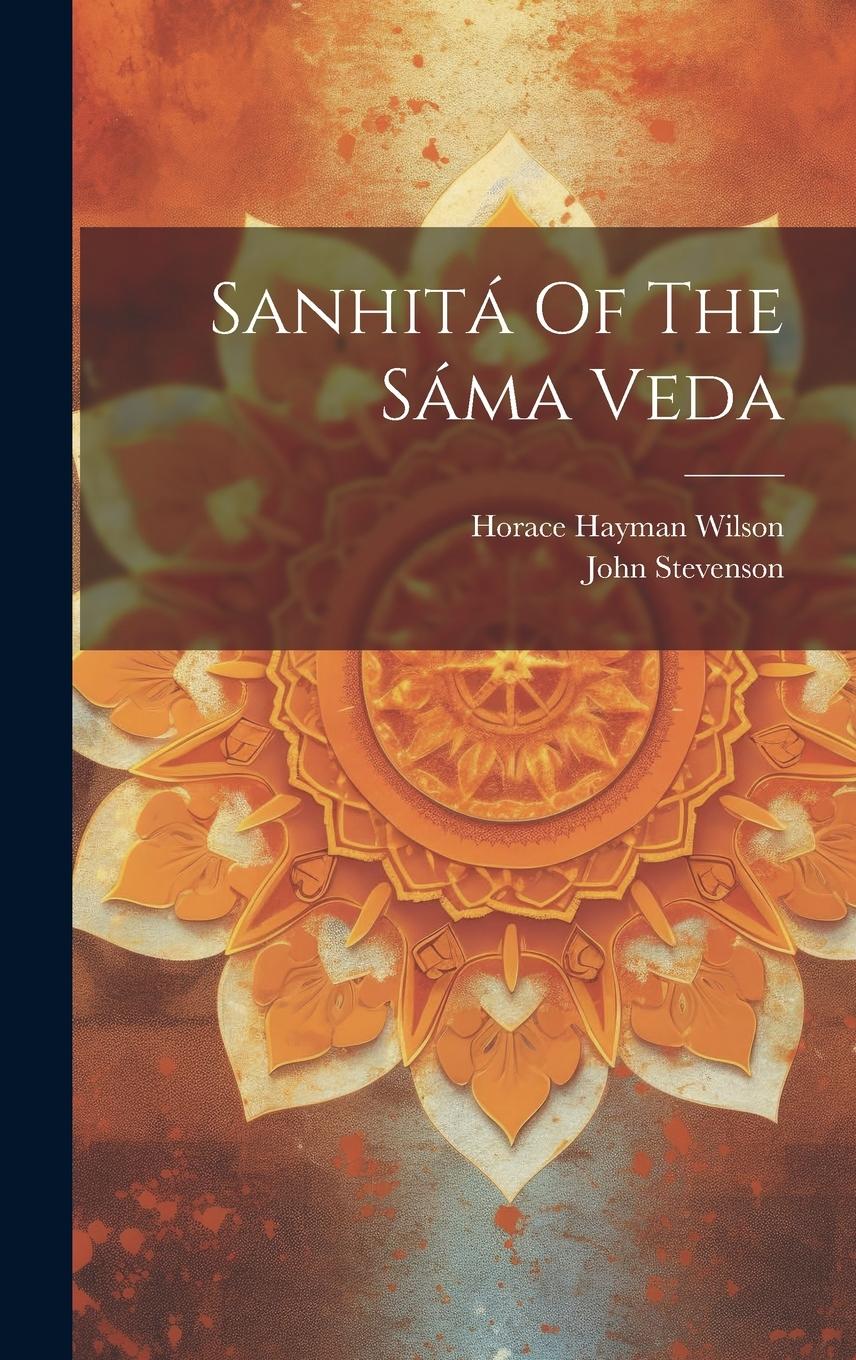 Vorderes Coverbild Sanhitá Of The Sáma Veda