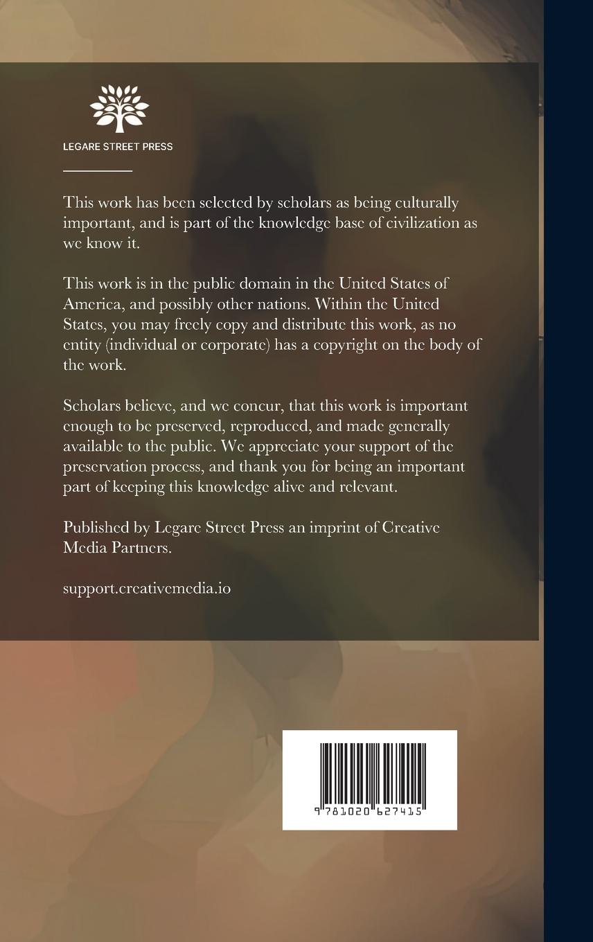 Rückseitencover The Story Of A Motto And A Mark: Being A Brief Sketch Of A Few Printers' "marks" And Containing The Facts Concerning The Mark Of The Gilliss Press