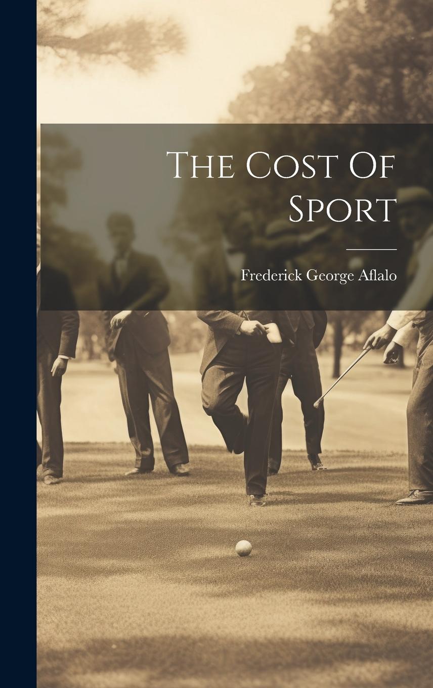 Vorderes Coverbild The Cost Of Sport