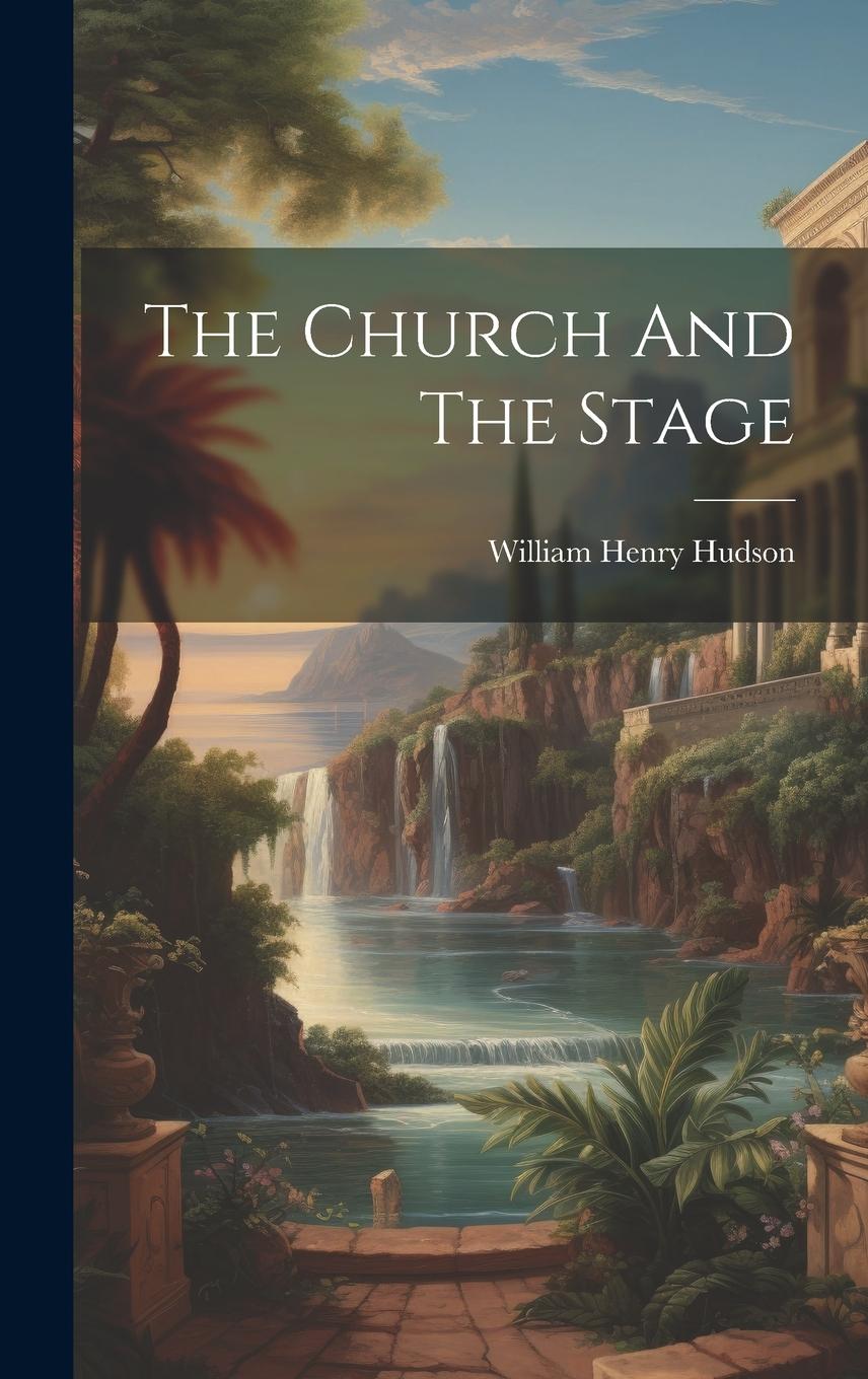 Vorderes Coverbild The Church And The Stage