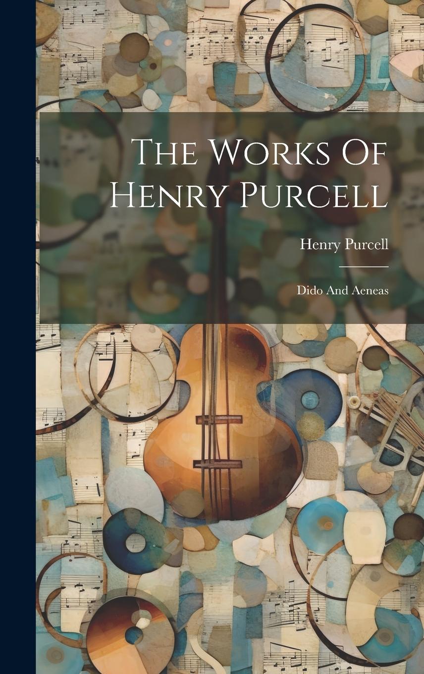 Vorderes Coverbild The Works Of Henry Purcell