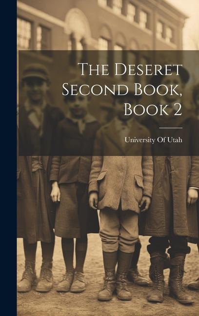 Vorderes Coverbild The Deseret Second Book, Book 2