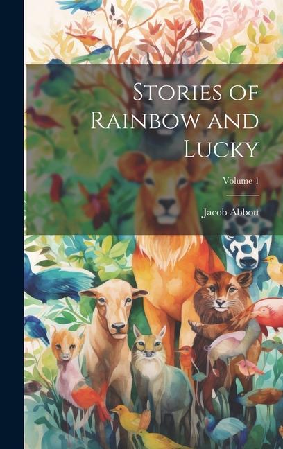 Vorderes Coverbild Stories of Rainbow and Lucky; Volume 1