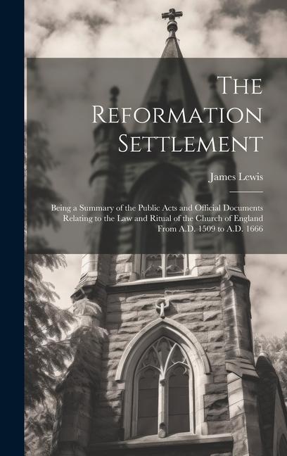 Vorderes Coverbild The Reformation Settlement